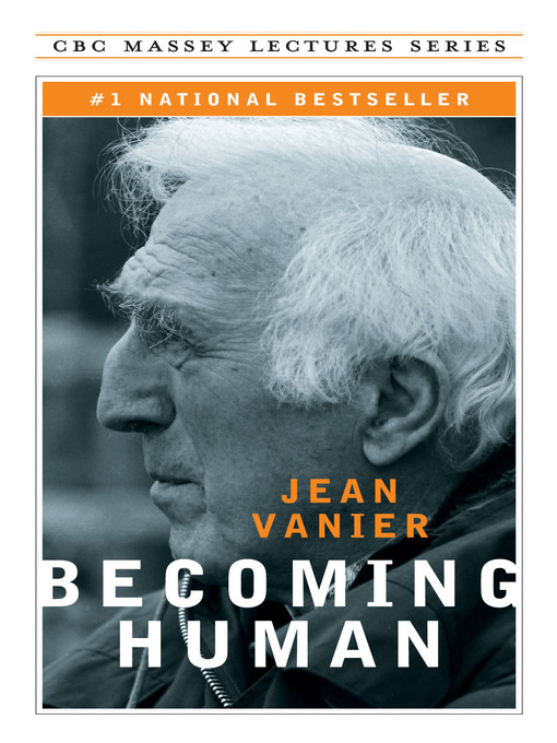 Title details for Becoming Human by Jean Vanier - Available